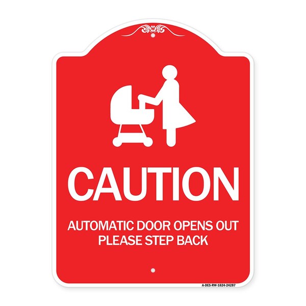 Signmission Caution Automatic Door Opens Out Please Step Back W/ Graphic Alum Sign, 18" x 24", RW-1824-24287 A-DES-RW-1824-24287 - main
